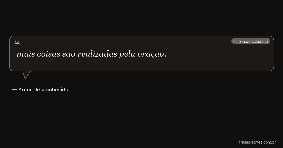 Frase de Autor Desconhecido