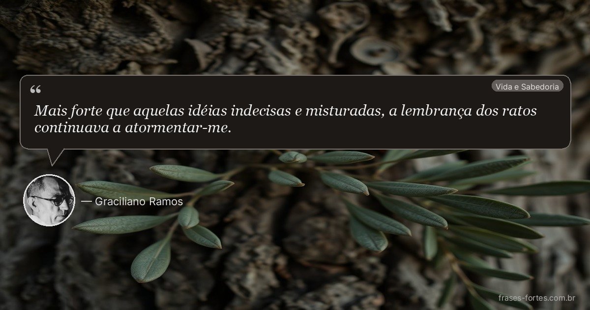 Frase de Graciliano Ramos