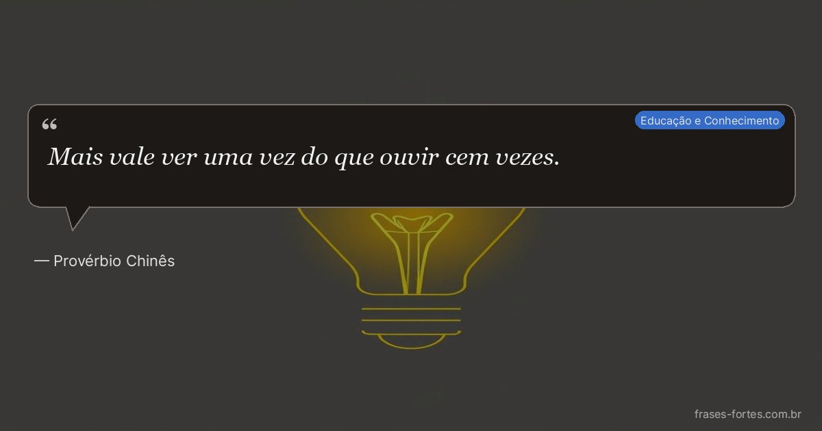 Frase de Provérbio Chinês