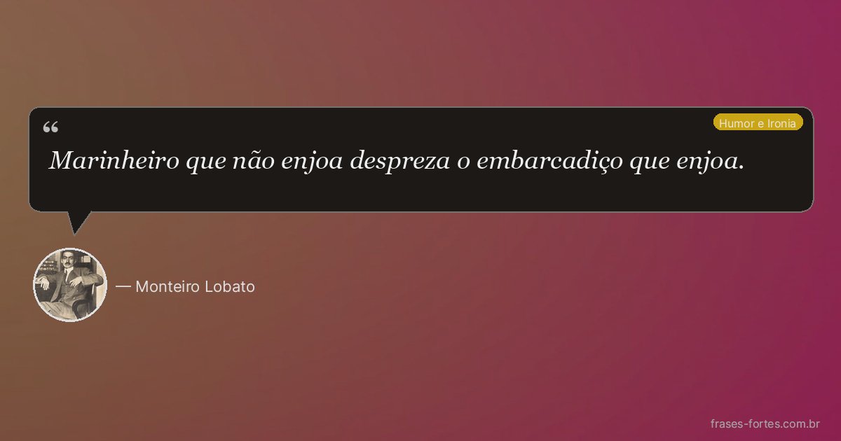 Frase de Monteiro Lobato