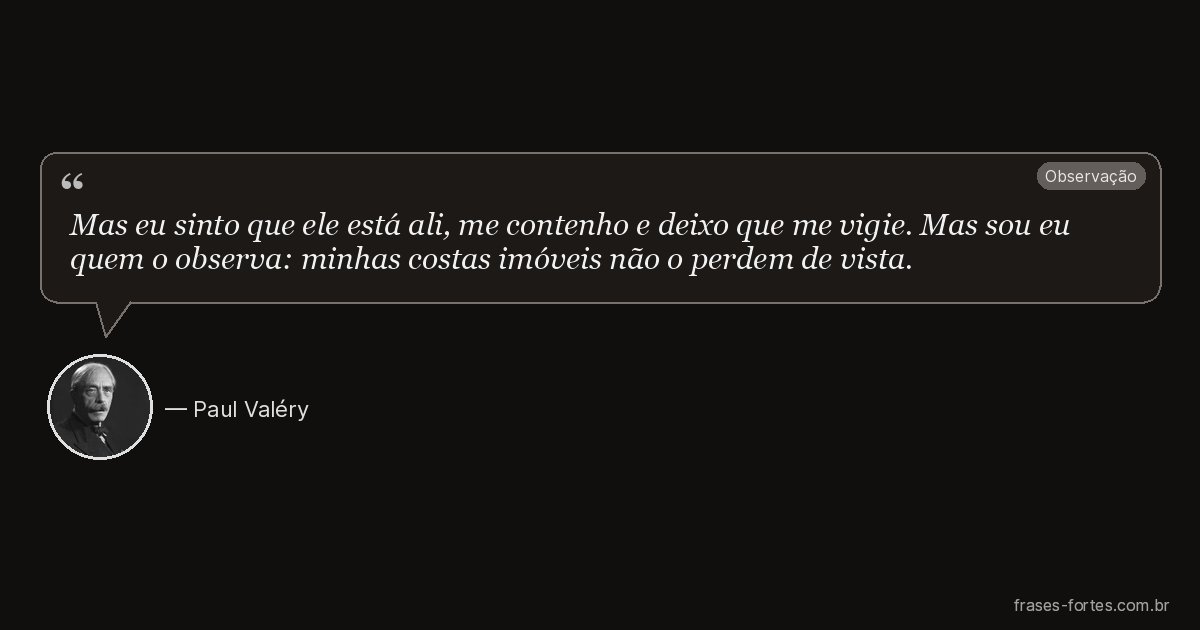 Frase de Paul Valéry