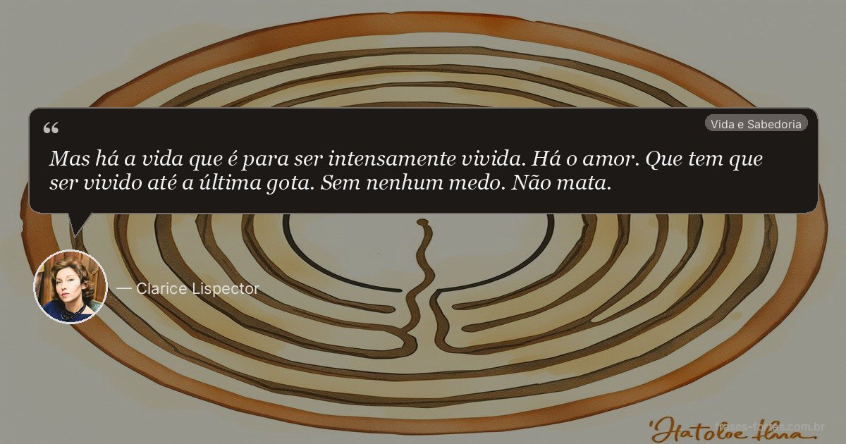 Frase de Clarice Lispector