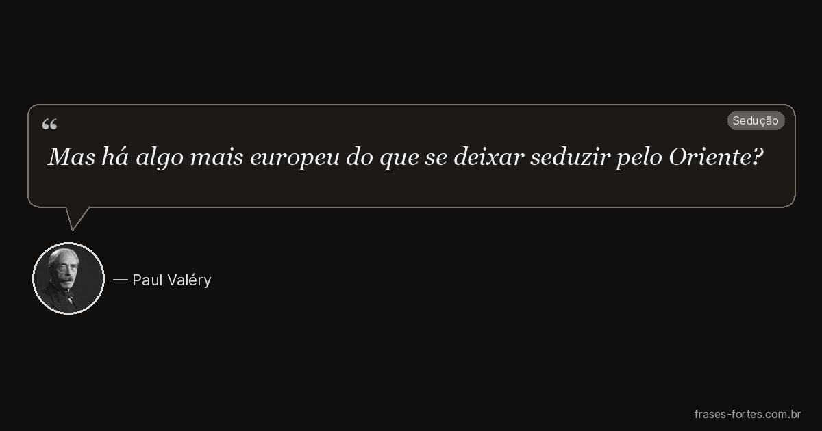 Frase de Paul Valéry