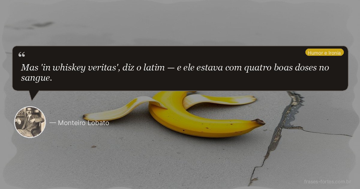 Frase de Monteiro Lobato