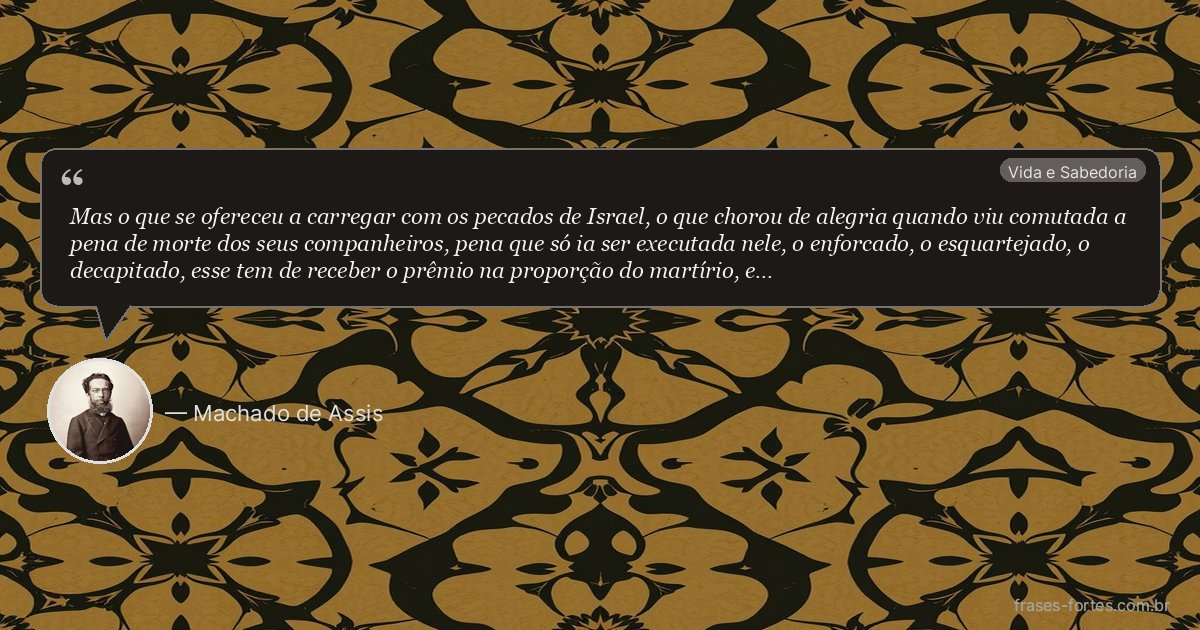 Frase de Machado de Assis