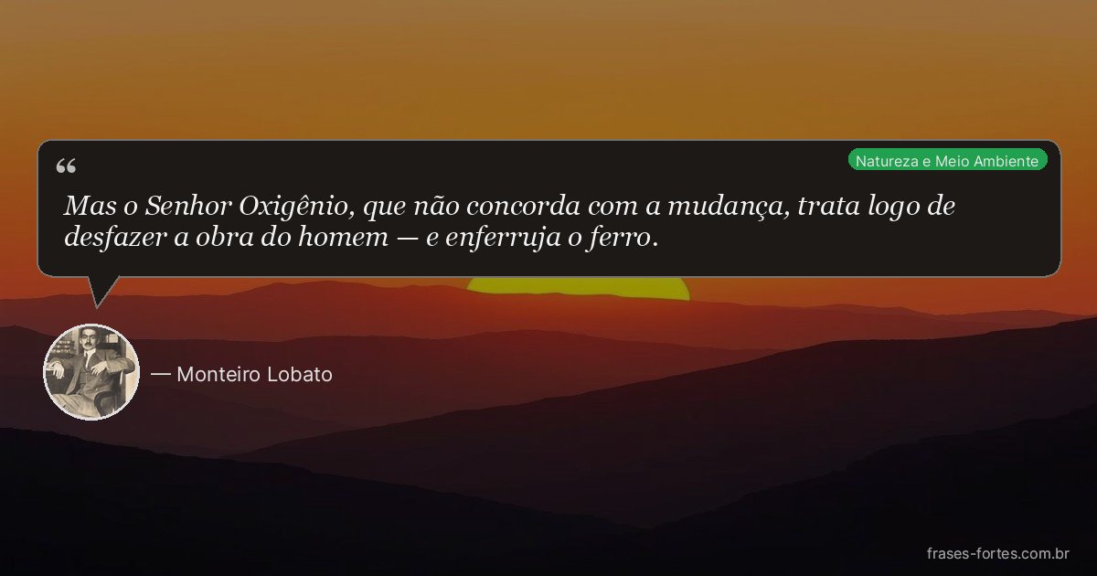 Frase de Monteiro Lobato