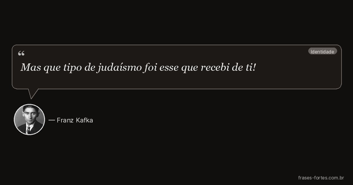 Frase de Franz Kafka