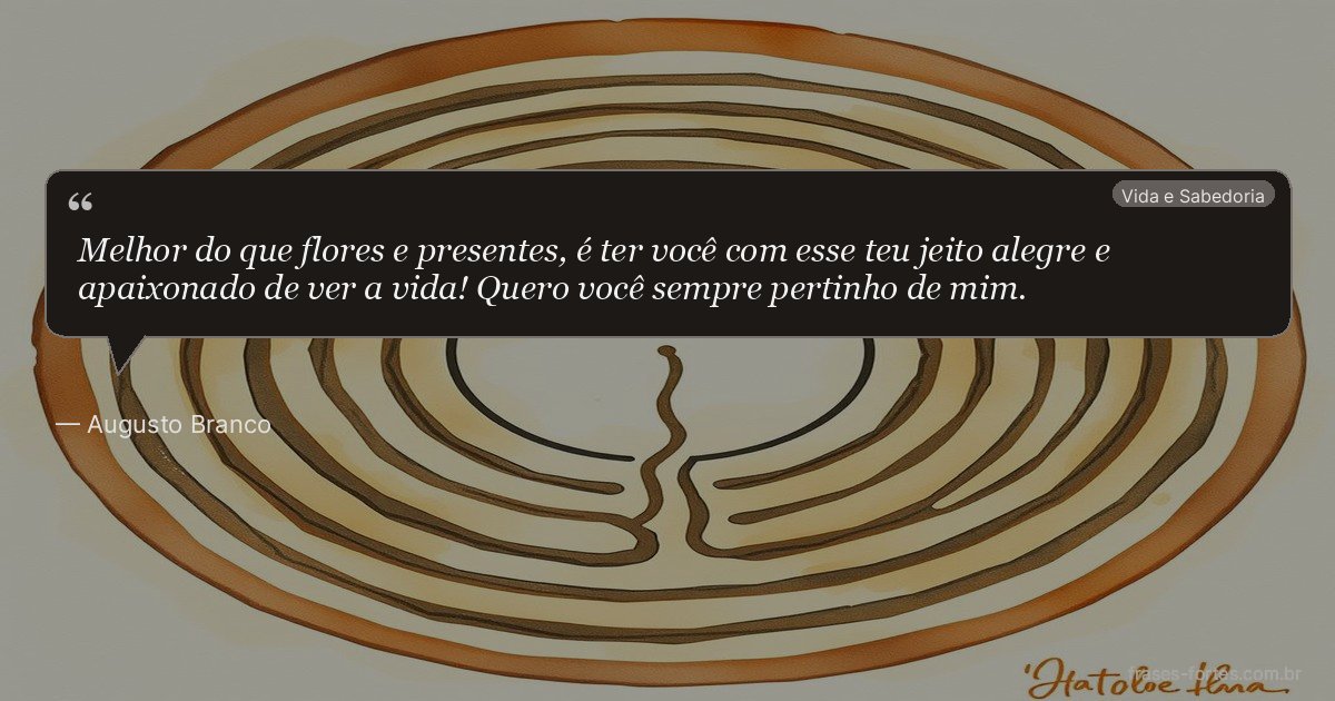 Frase de Augusto Branco