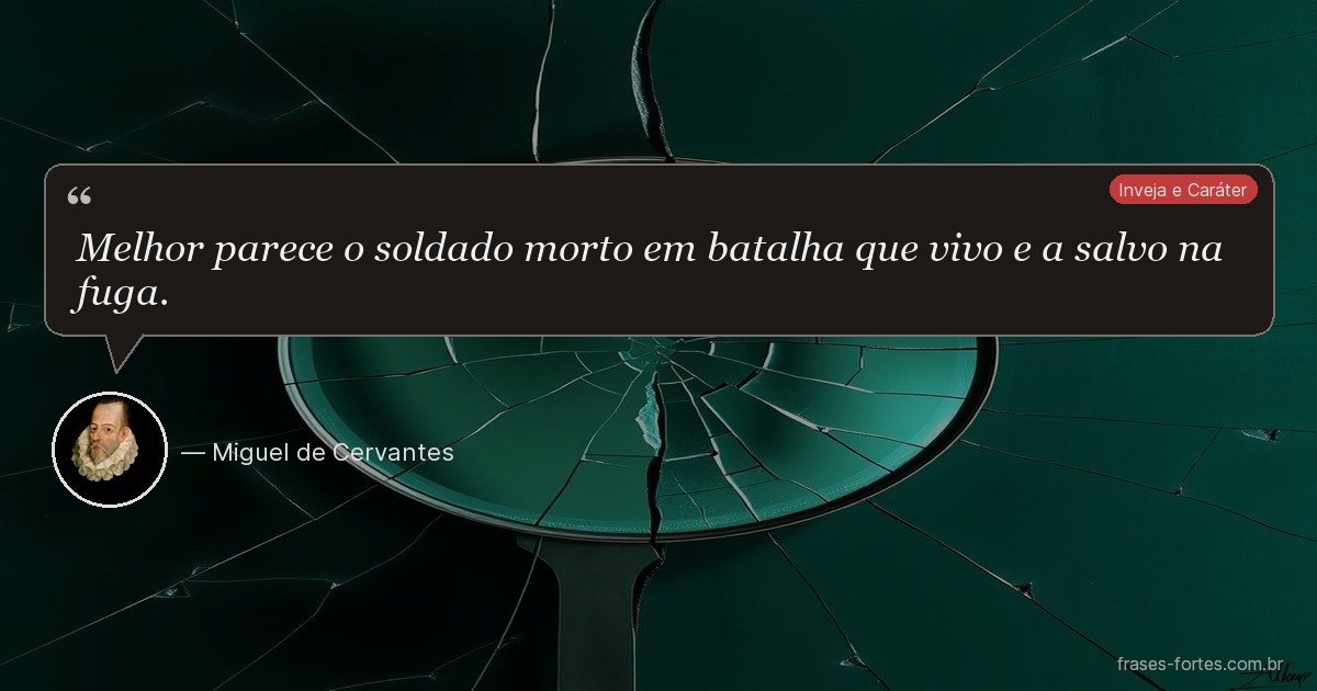 Frase de Miguel de Cervantes