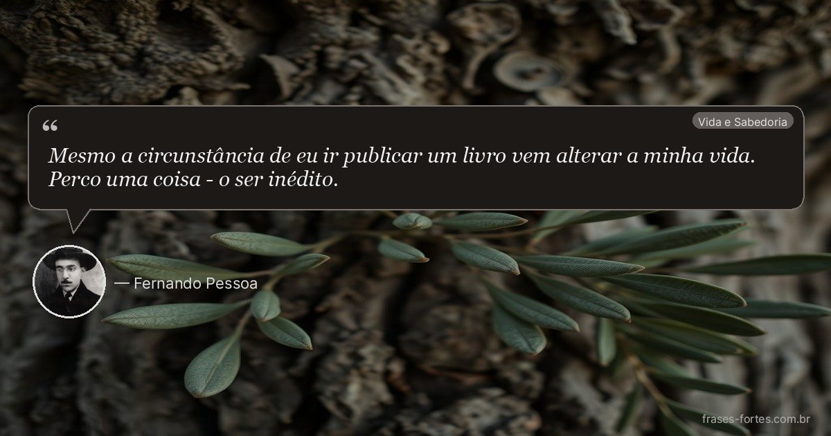 Frase de Fernando Pessoa