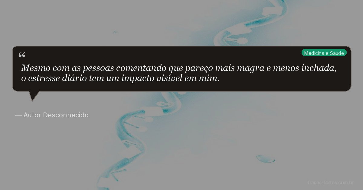 Frase de Autor Desconhecido