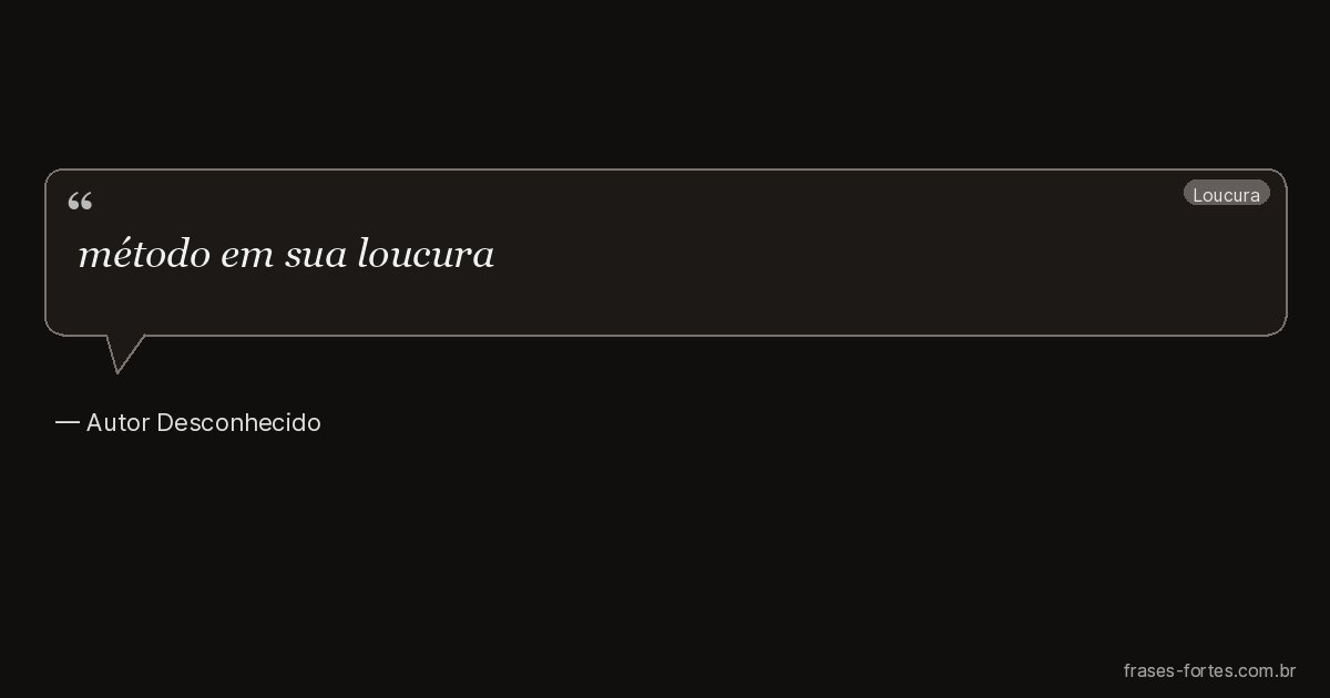 Frase de Autor Desconhecido
