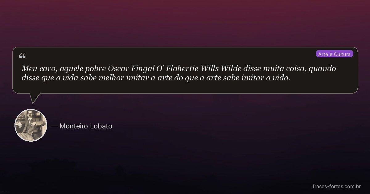 Frase de Monteiro Lobato