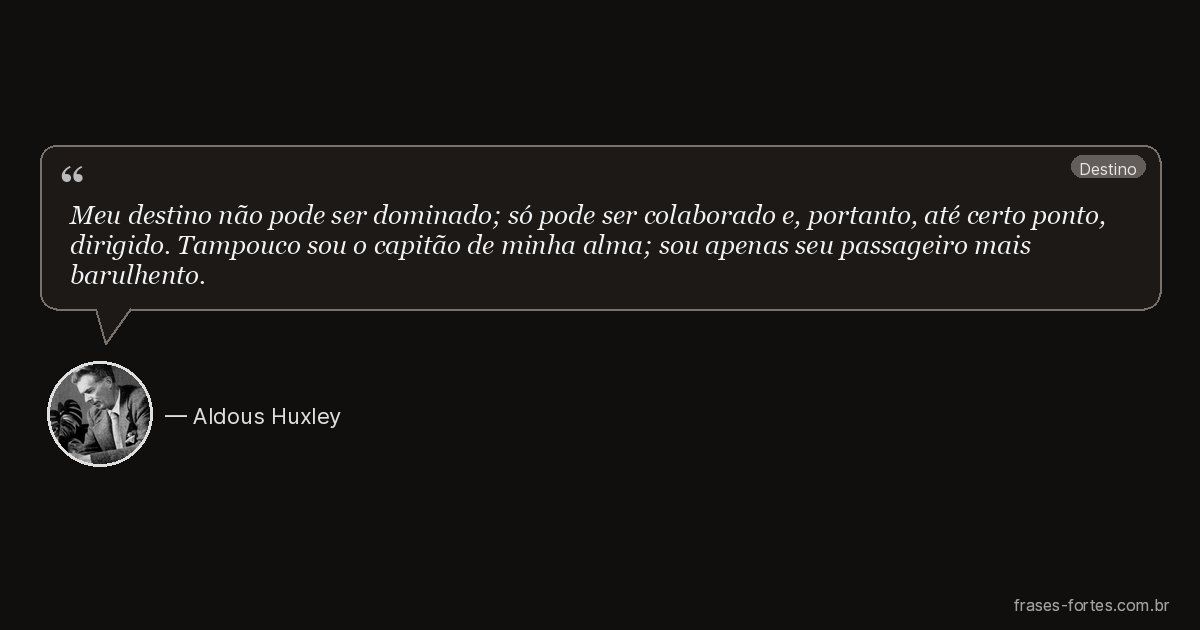 Frase de Aldous Huxley