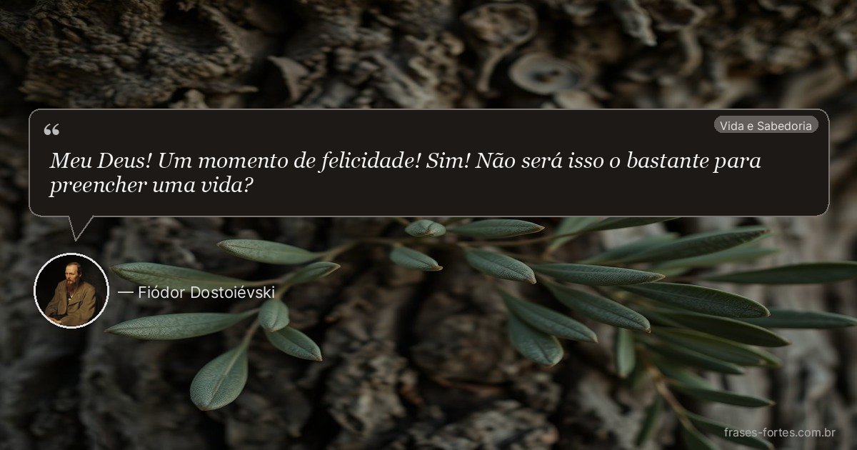 Frase de Fiódor Dostoiévski