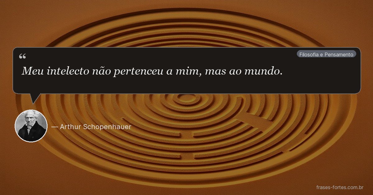 Frase de Arthur Schopenhauer