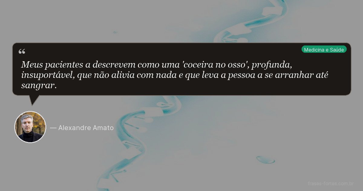 Frase de Alexandre Amato