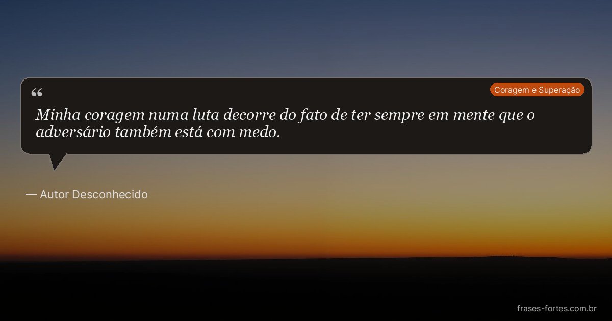 Frase de Autor Desconhecido