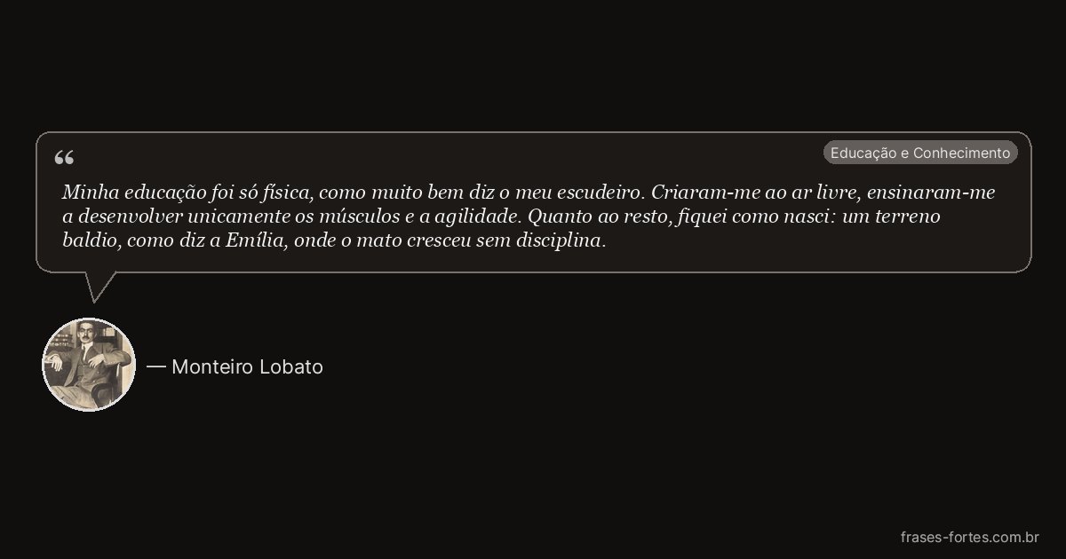 Frase de Monteiro Lobato