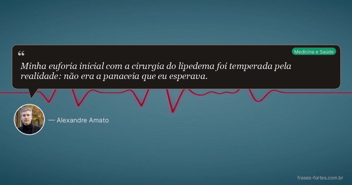 Frase de Alexandre Amato