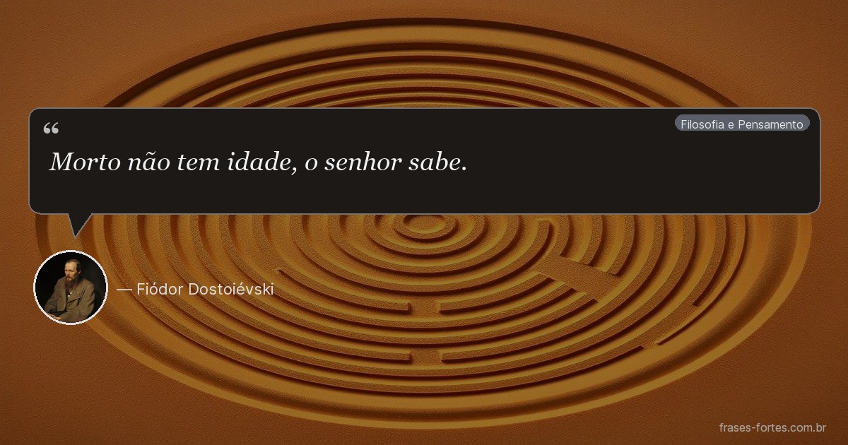 Frase de Fiódor Dostoiévski