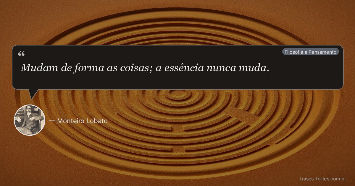 Frase de Monteiro Lobato