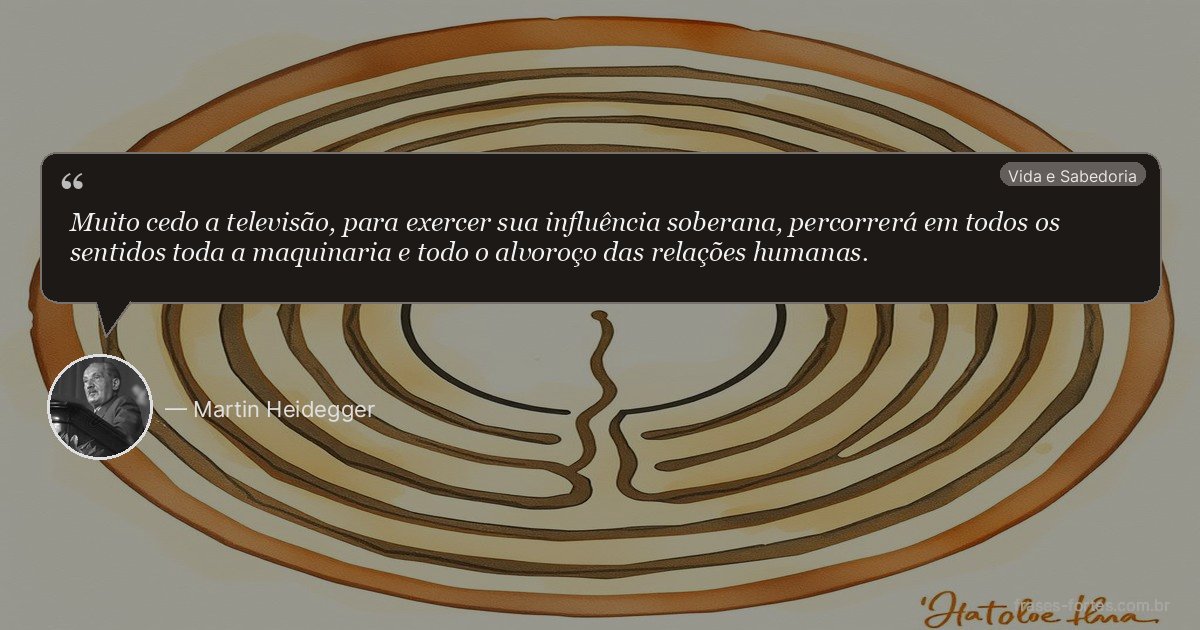 Frase de Martin Heidegger
