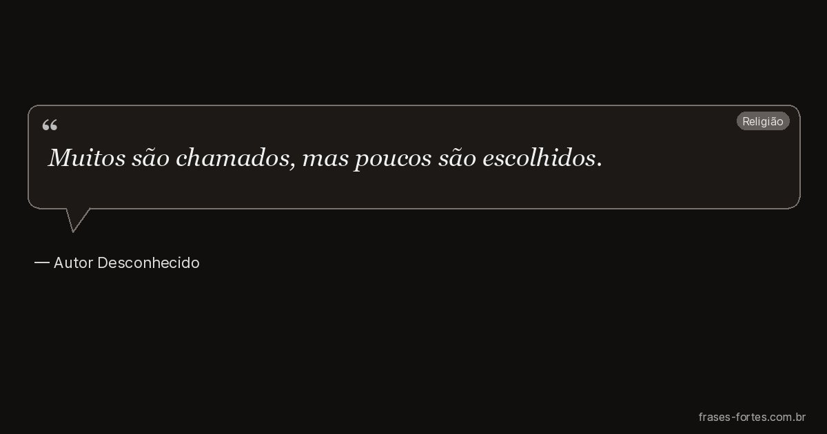 Frase de Autor Desconhecido