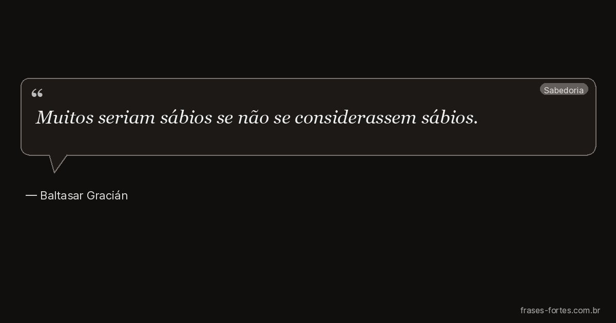 Frase de Baltasar Gracián