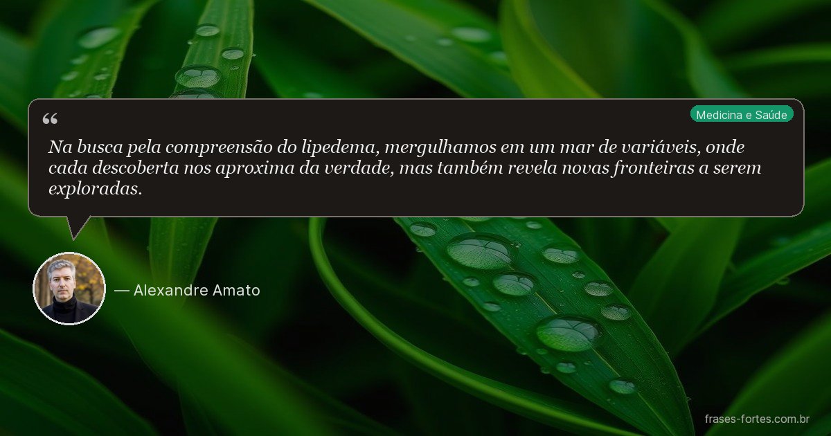 Frase de Alexandre Amato