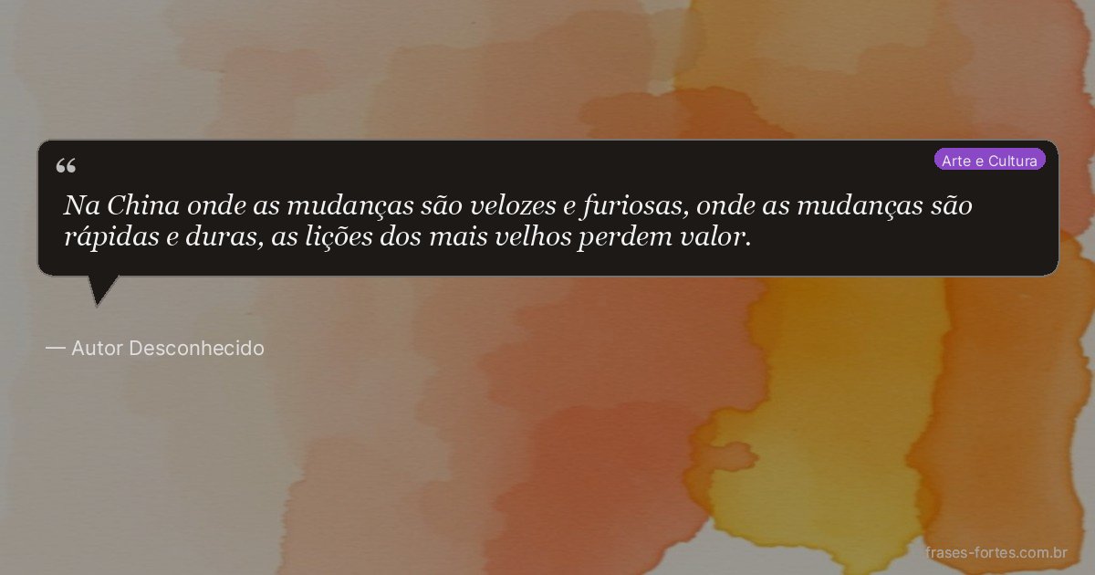 Frase de Autor Desconhecido
