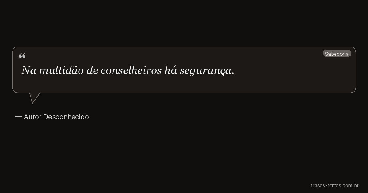 Frase de Autor Desconhecido