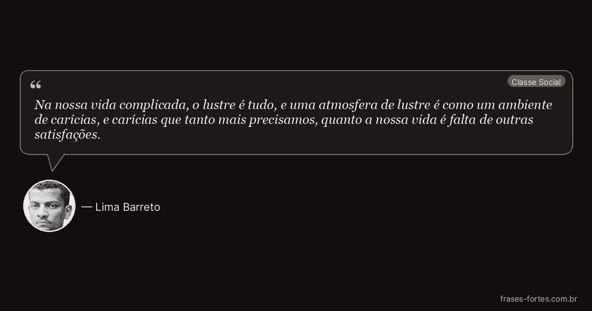 Frase de Lima Barreto