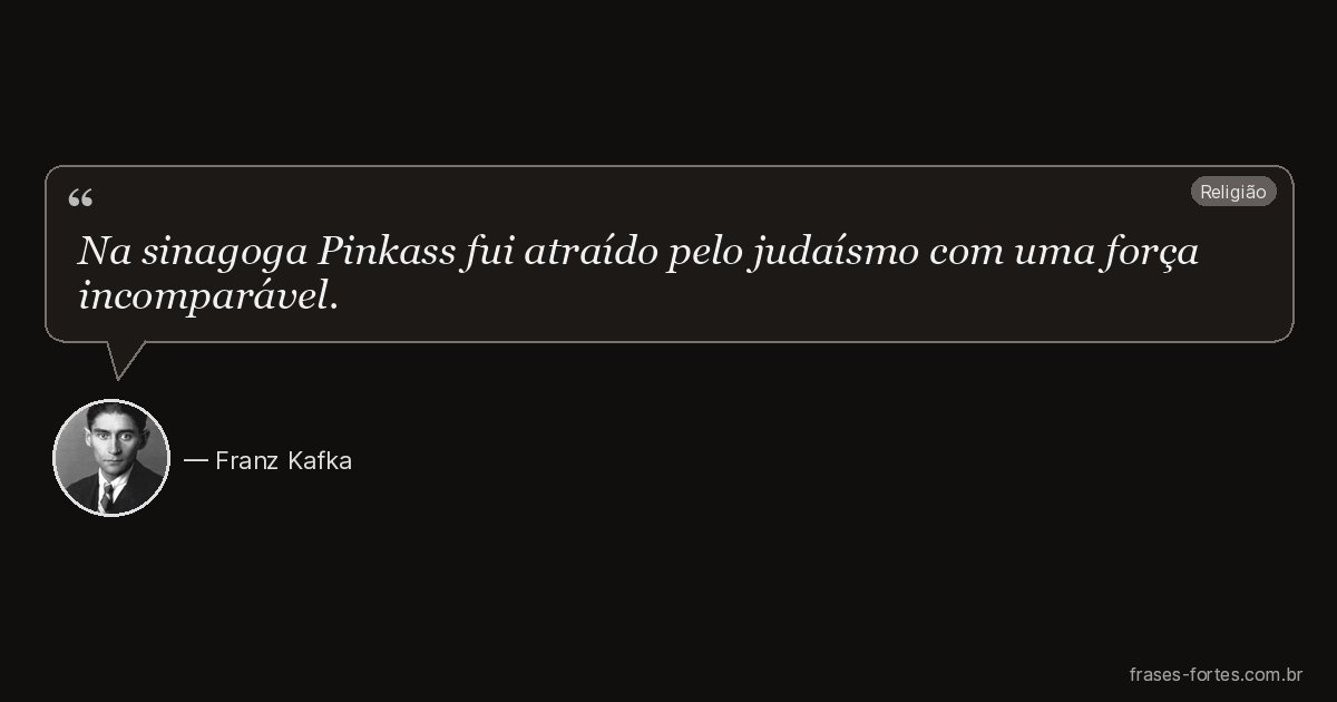 Frase de Franz Kafka
