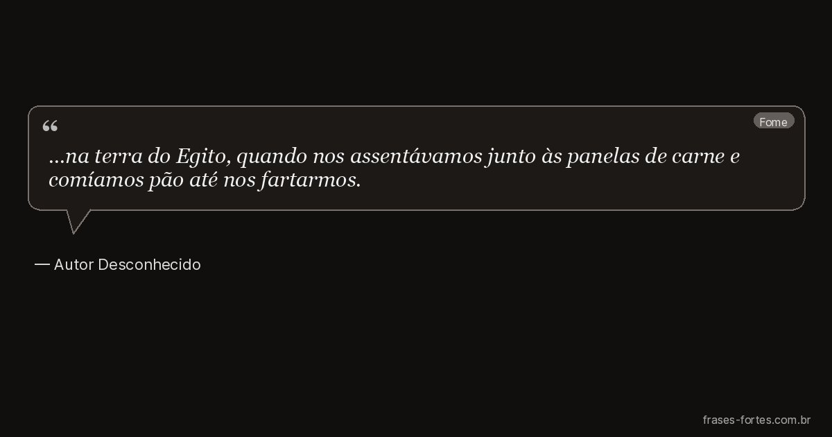 Frase de Autor Desconhecido