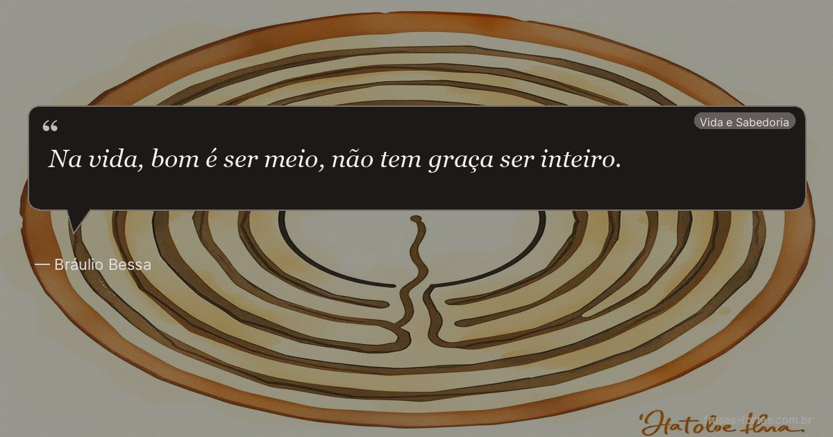 Frase de Bráulio Bessa
