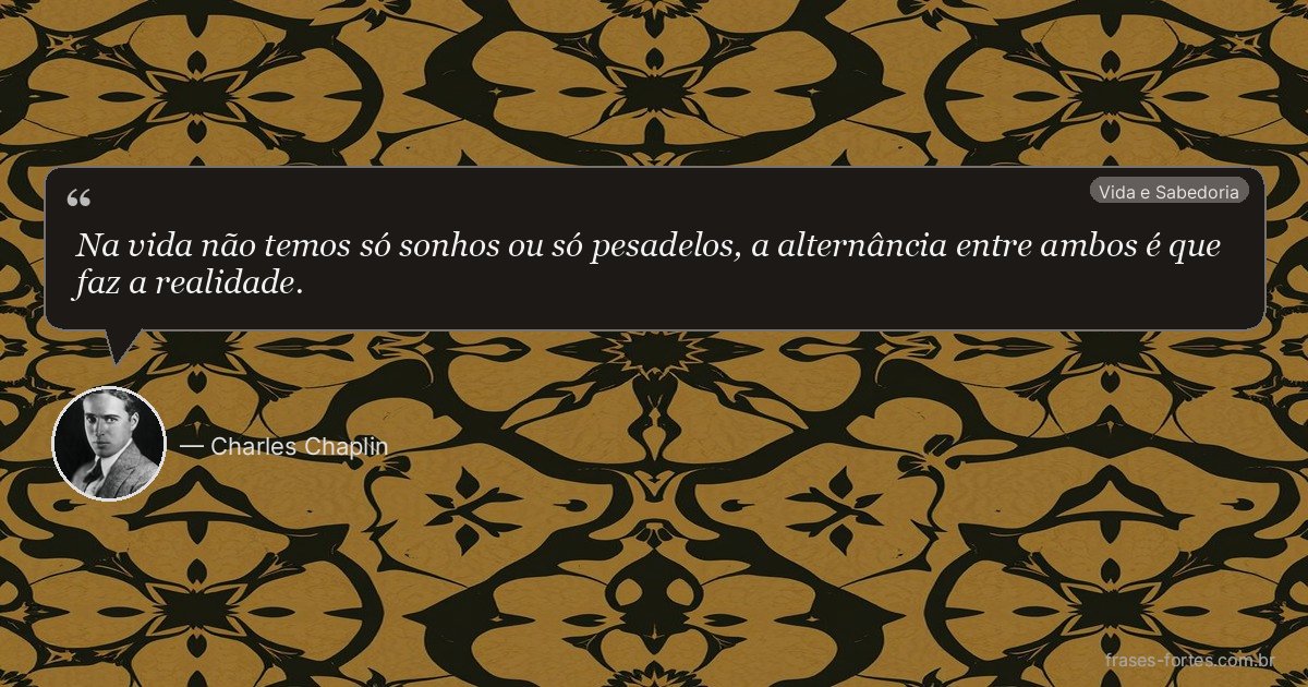 Frase de Charles Chaplin