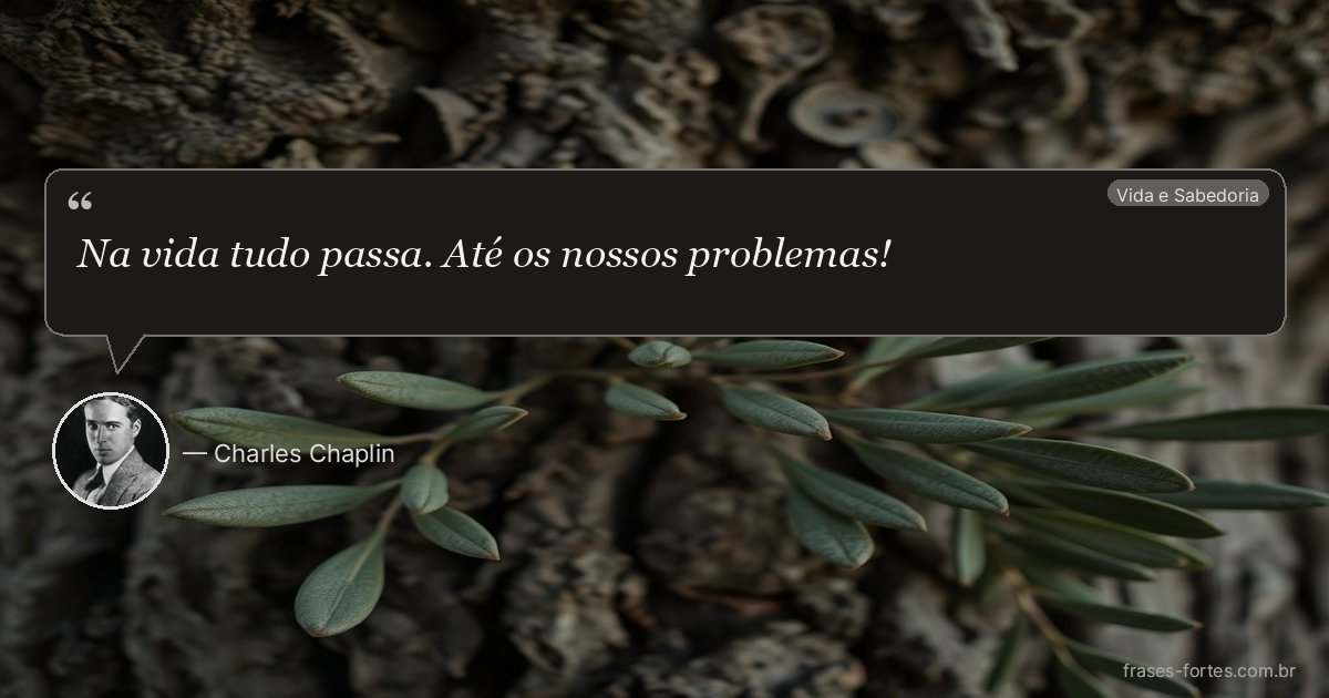 Frase de Charles Chaplin