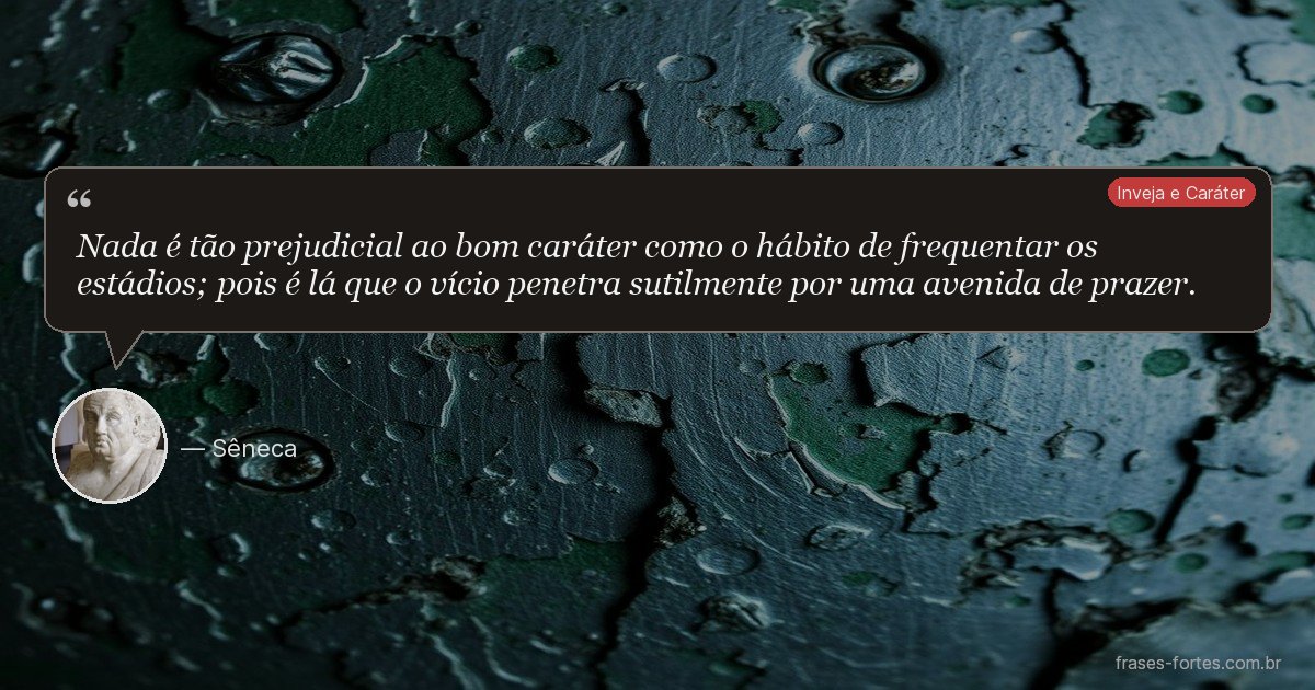Frase de Sêneca