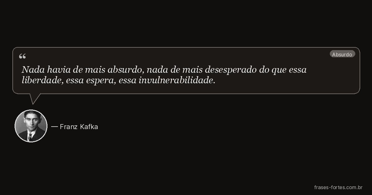 Frase de Franz Kafka