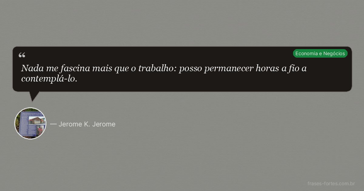 Frase de Jerome K. Jerome