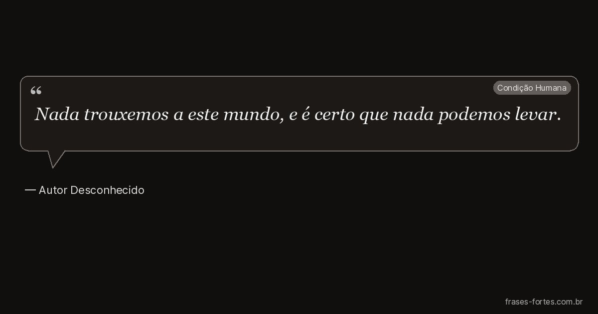 Frase de Autor Desconhecido