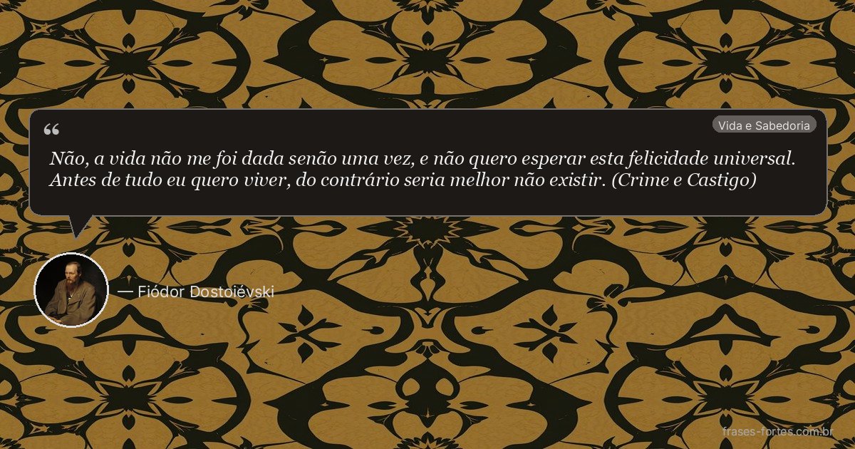 Frase de Fiódor Dostoiévski