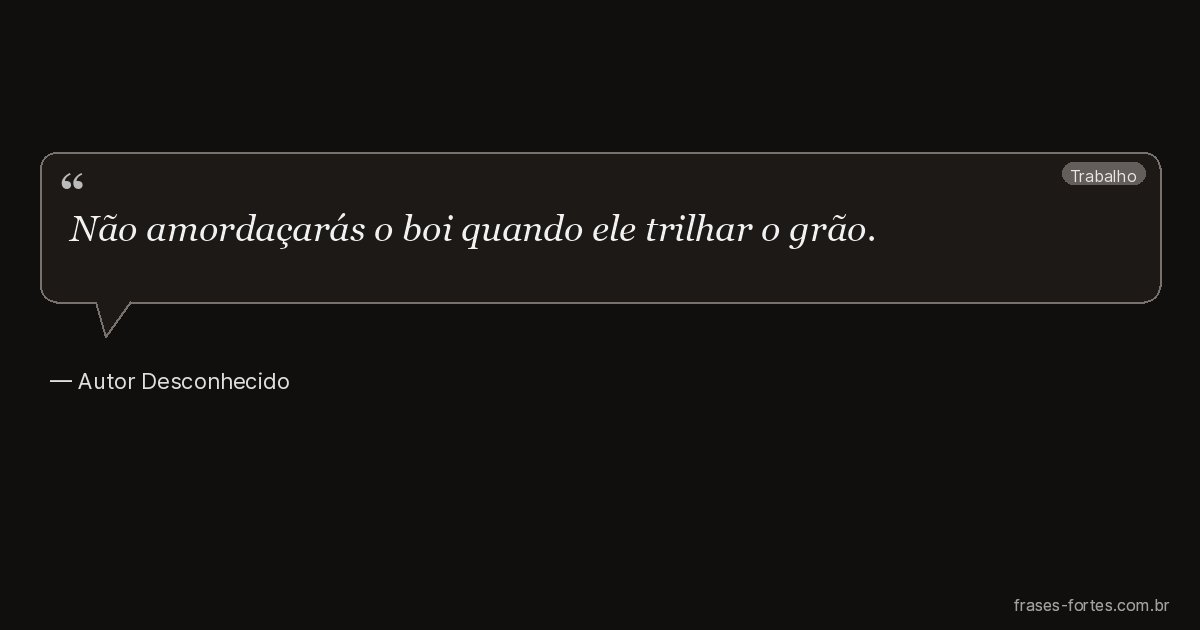 Frase de Autor Desconhecido