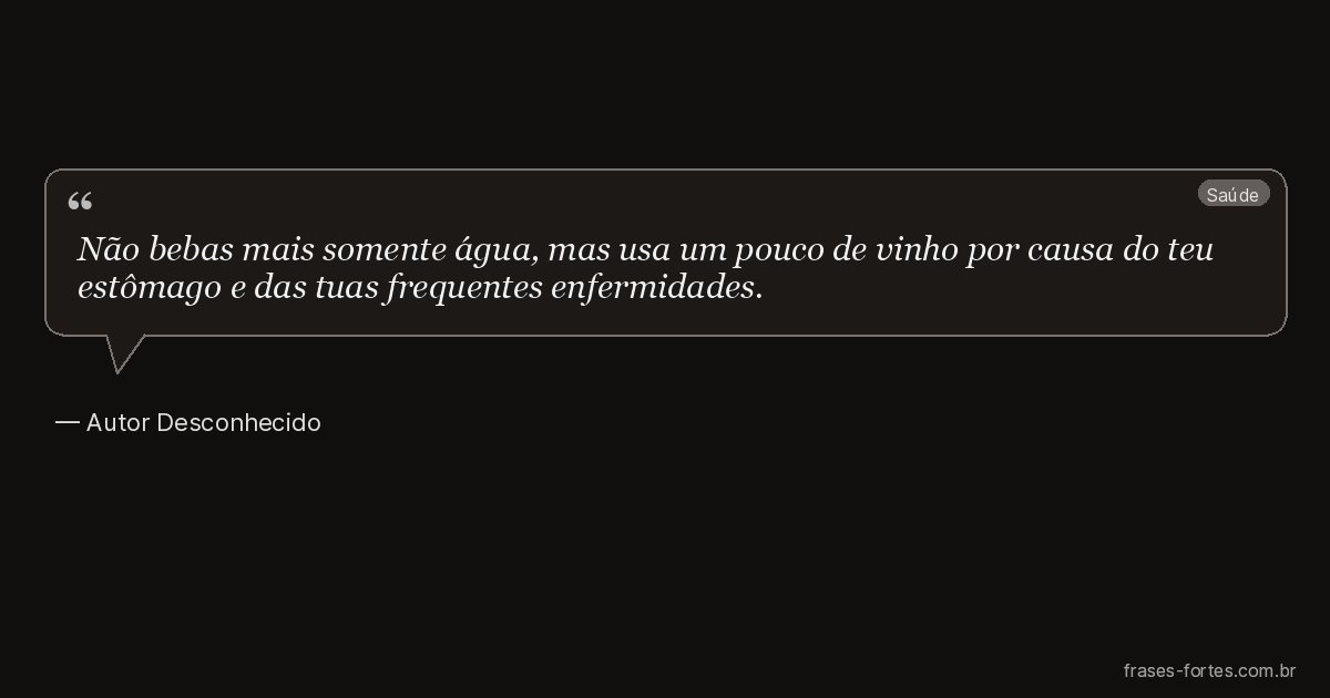 Frase de Autor Desconhecido