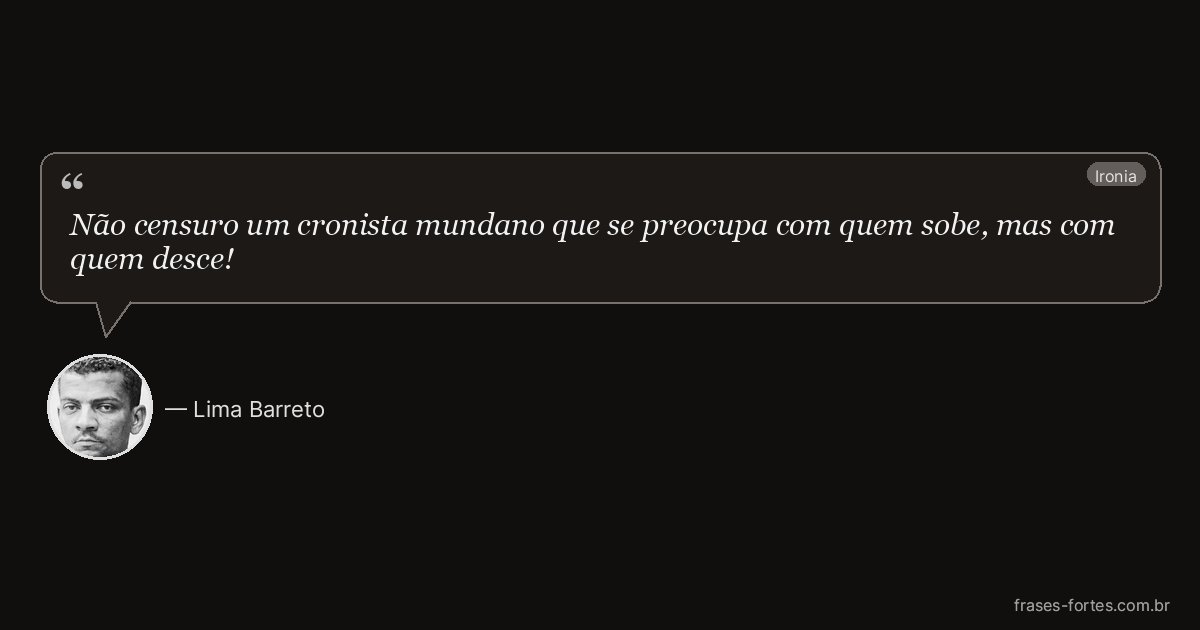 Frase de Lima Barreto