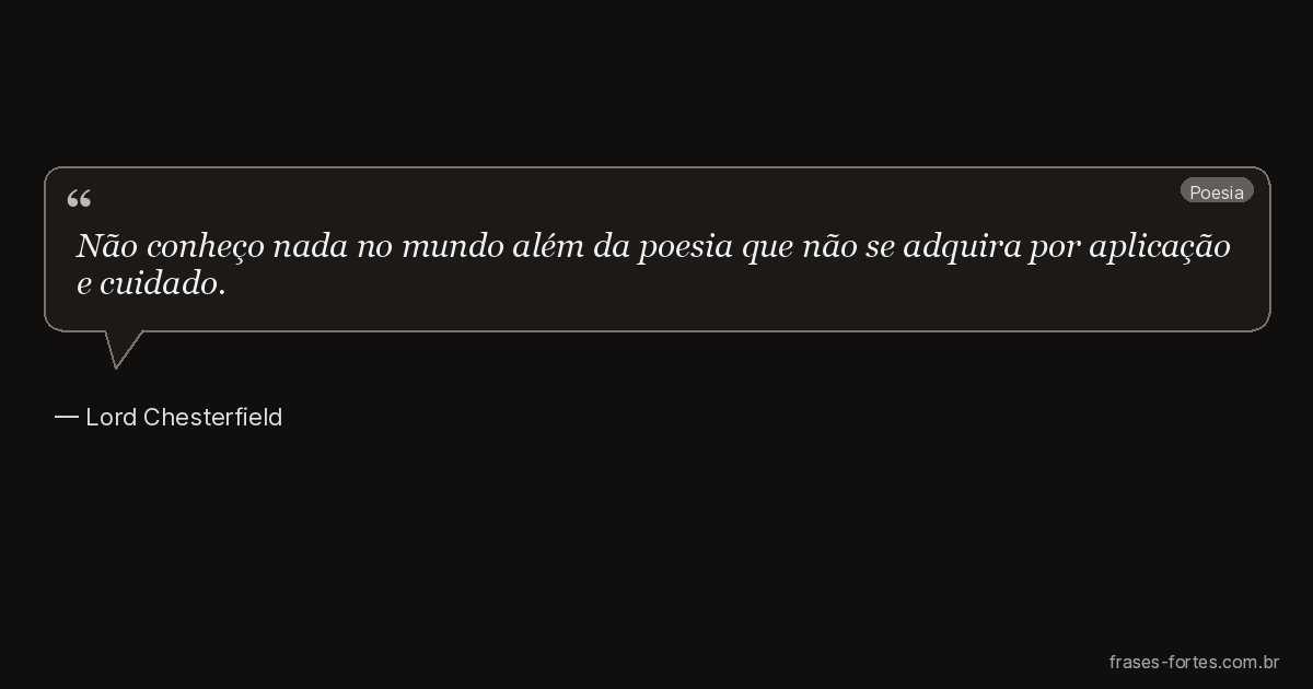 Frase de Lord Chesterfield