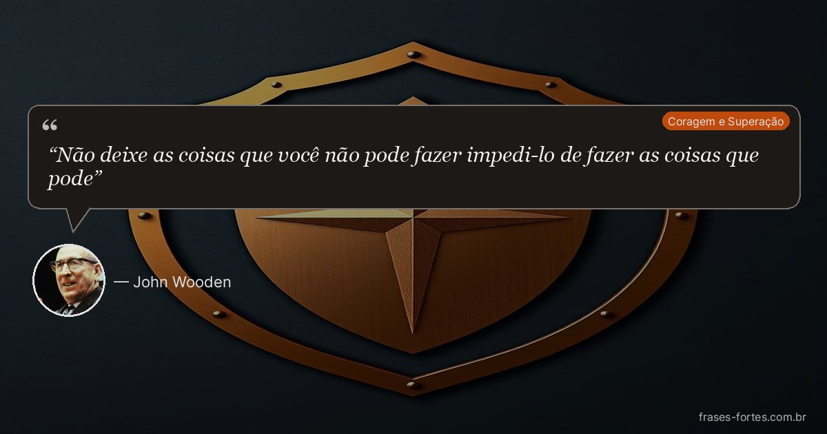 Frase de John Wooden