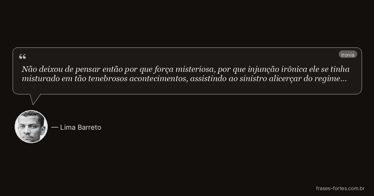 Frase de Lima Barreto