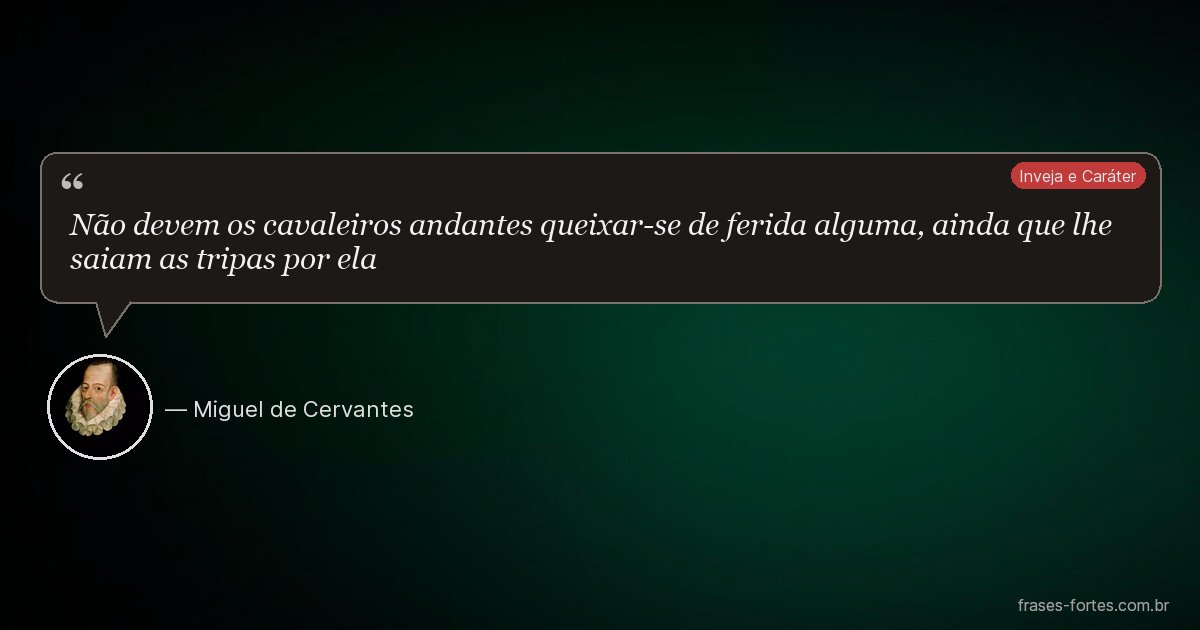 Frase de Miguel de Cervantes